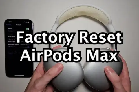 Jak zresetować AirPods Max? Szybki przewodnik krok po kroku