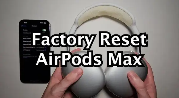 Jak zresetować AirPods Max? Szybki przewodnik krok po kroku