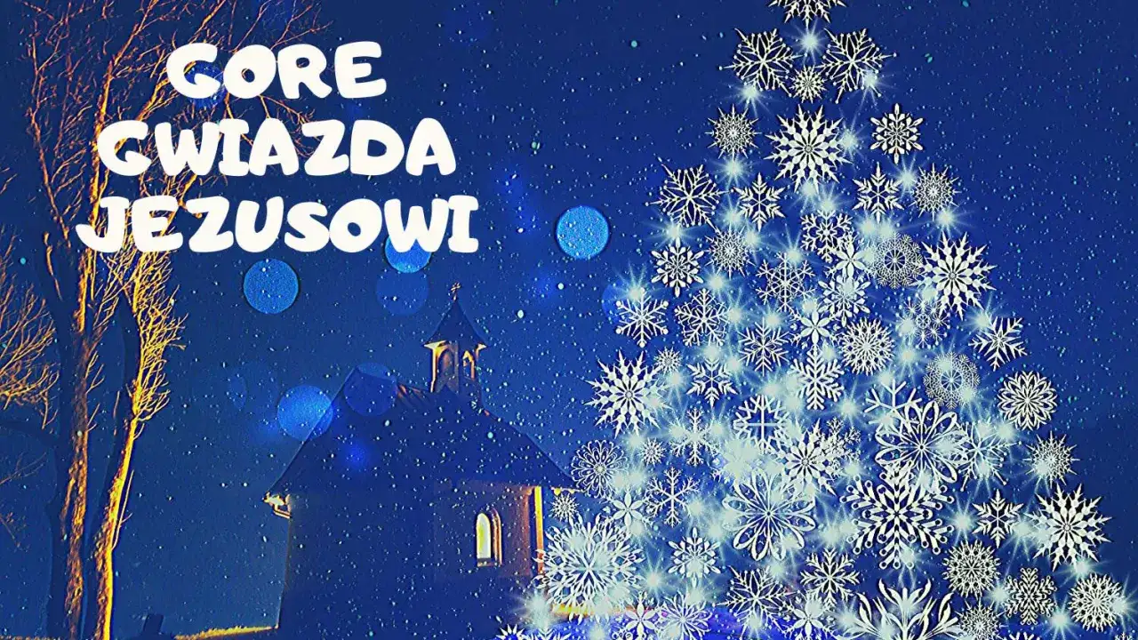 Gore gwiazda Jezusowi - co naprawdę znaczy ta kolęda?